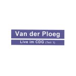 CDR19970814-02 - Van der Ploeg - Live im CDG Teil 1